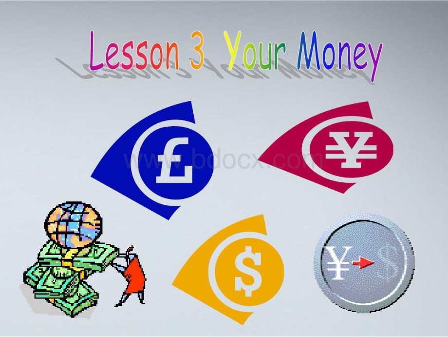 北师大版高中英语必修四：unit10+Lesson3+Your+Money+课件(共13张PPT) - 副本.pptx_第1页