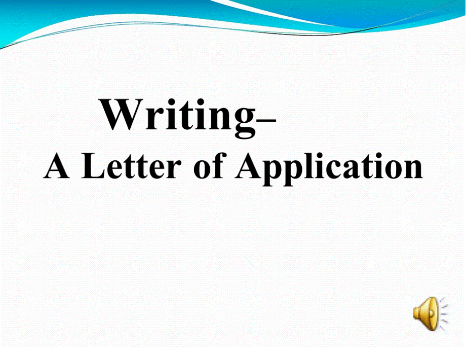 a letter of applicationPPT资料.pptx
