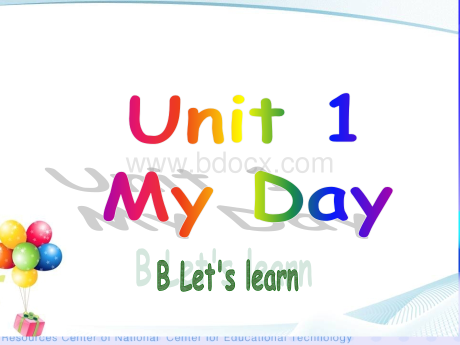 Unit1-My-Day-PartB-Let's-learn课件PPT资料.ppt