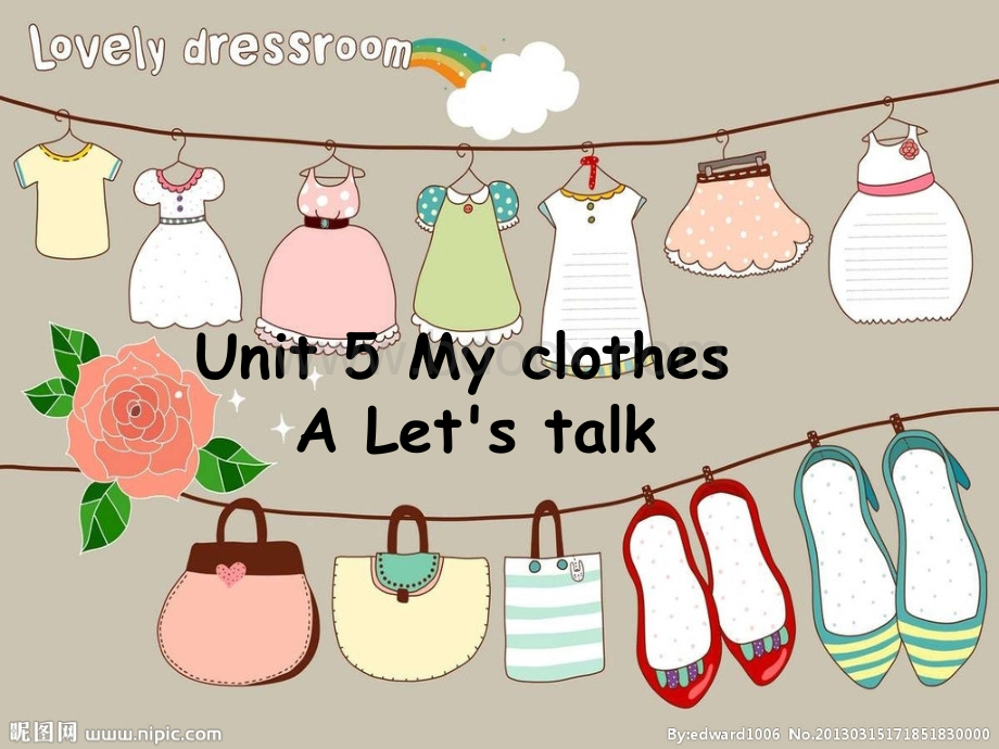 Unit-5-My-clothes-A-Let's-talkPPT资料.ppt