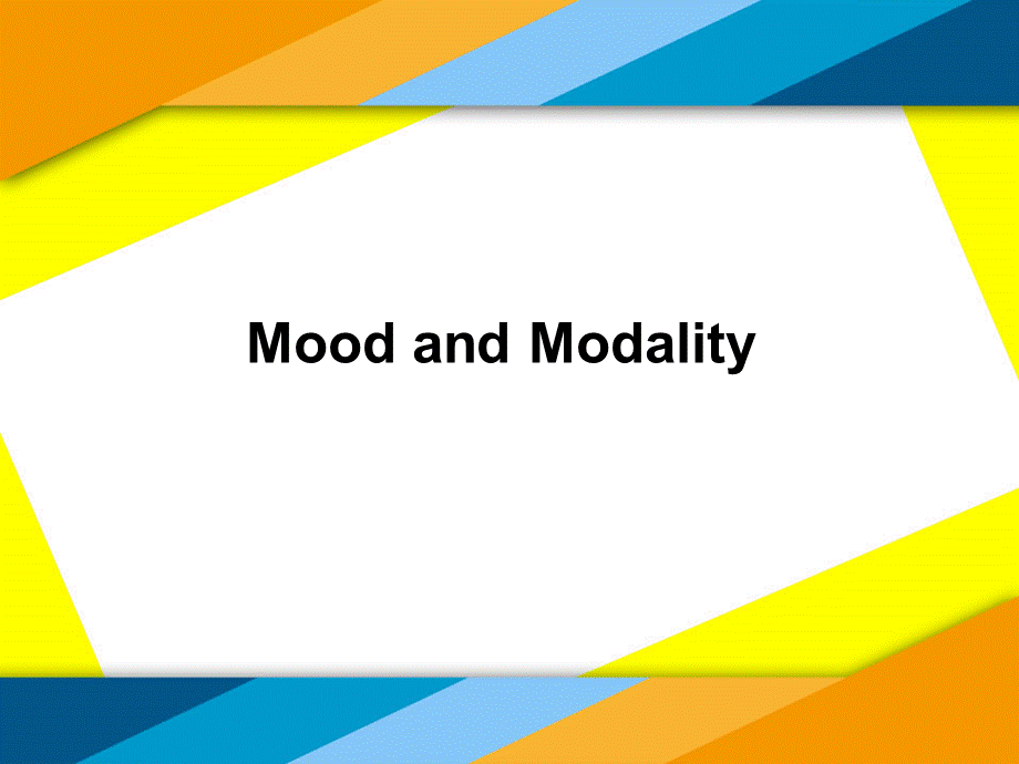 MoodandModalityPPT推荐.ppt