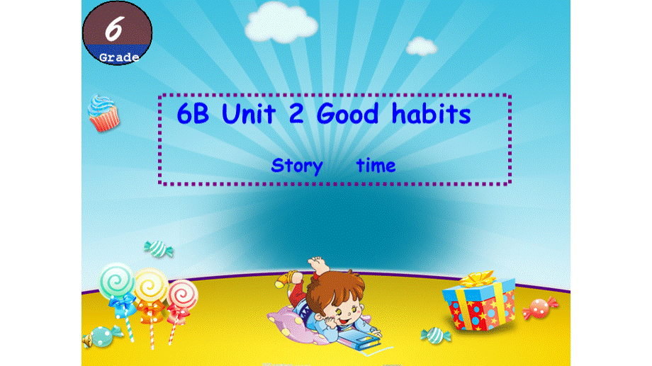 六下-Unit2-Good-habits第一课时课件.pptx