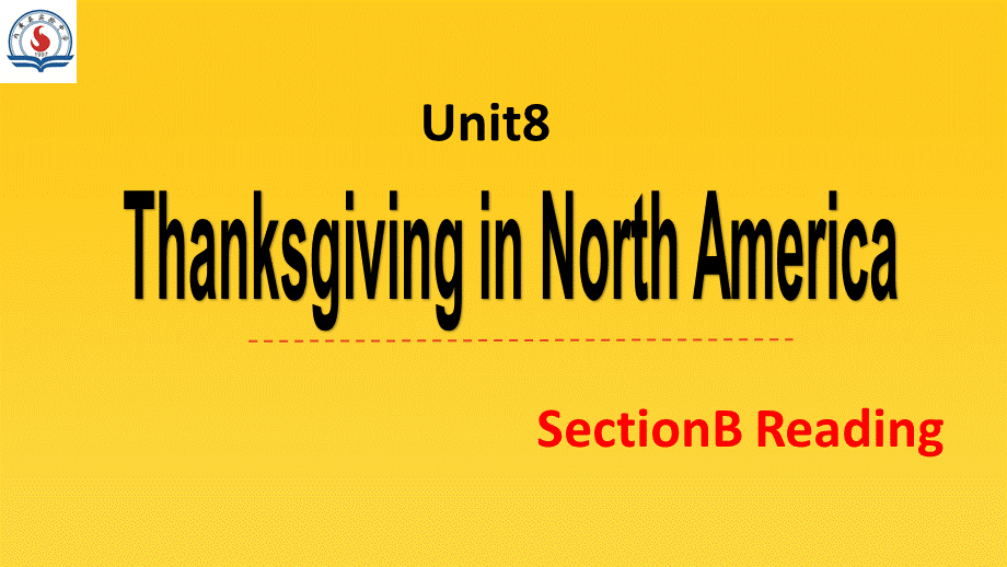 八上U8-Reading-Thanksgiving-in-North-America.pptx_第1页