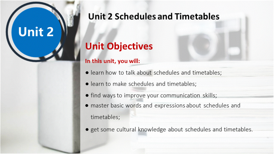 世纪英语听说教程II（第六版）Unit 2 SchedulesandTimetables.pptx_第2页