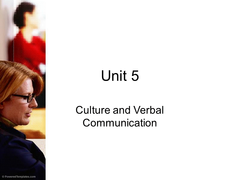unit-5-Culture-and-Verba.ppt_第1页