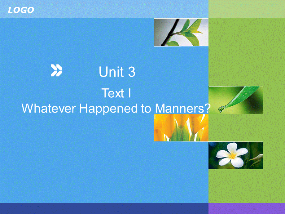 Unit-3-whatever-happened-to-manners[1]1.ppt_第1页