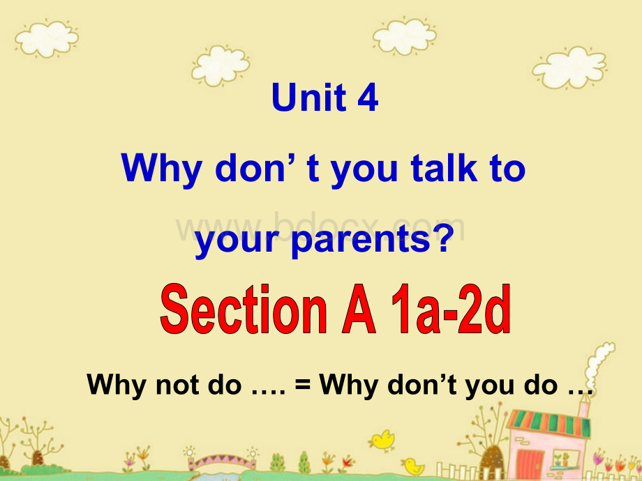 Unit4-Why-don't-you-talk-to-your-parents课件PPT文档格式.ppt_第1页