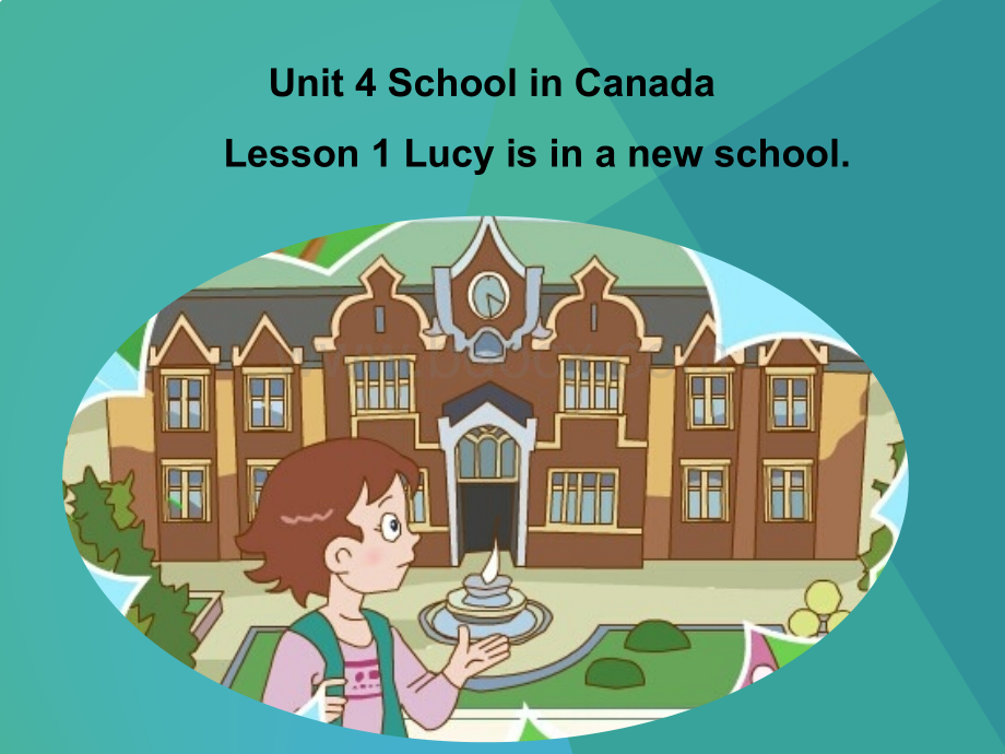 U4L1Lucy-is-in-a-new-school.pptx