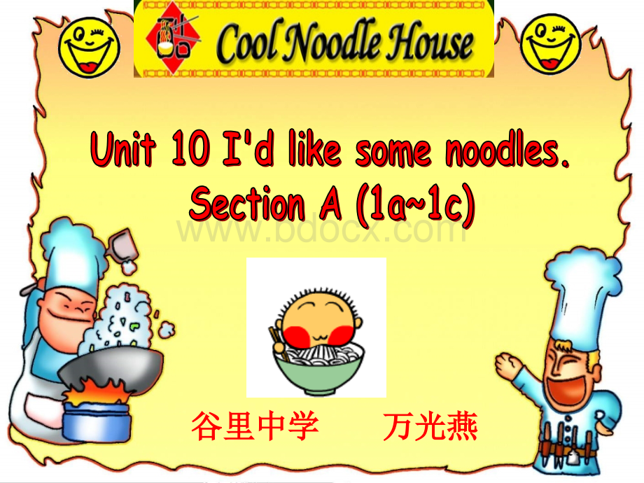 2014新目标人教版七年级英语下册Unit10-I'd-like-some-noodles!课件.ppt