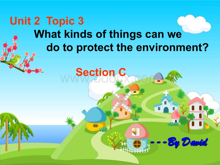 仁爱版九年级上Unit2Topic3SectionC课件.ppt