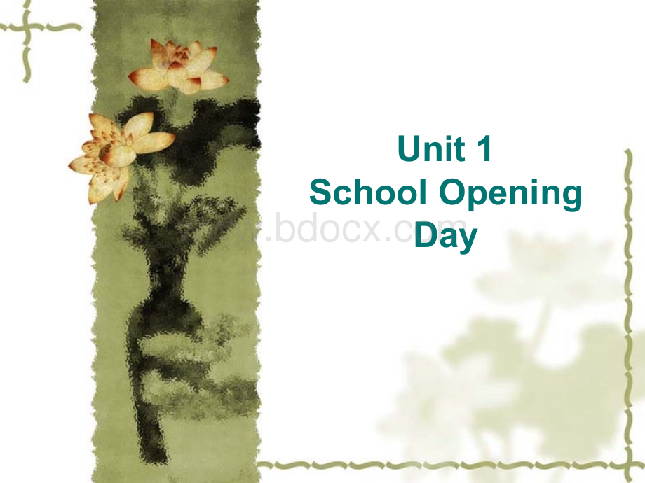 剑桥一级下册Unit1SchoolOpeningDay.ppt_第1页