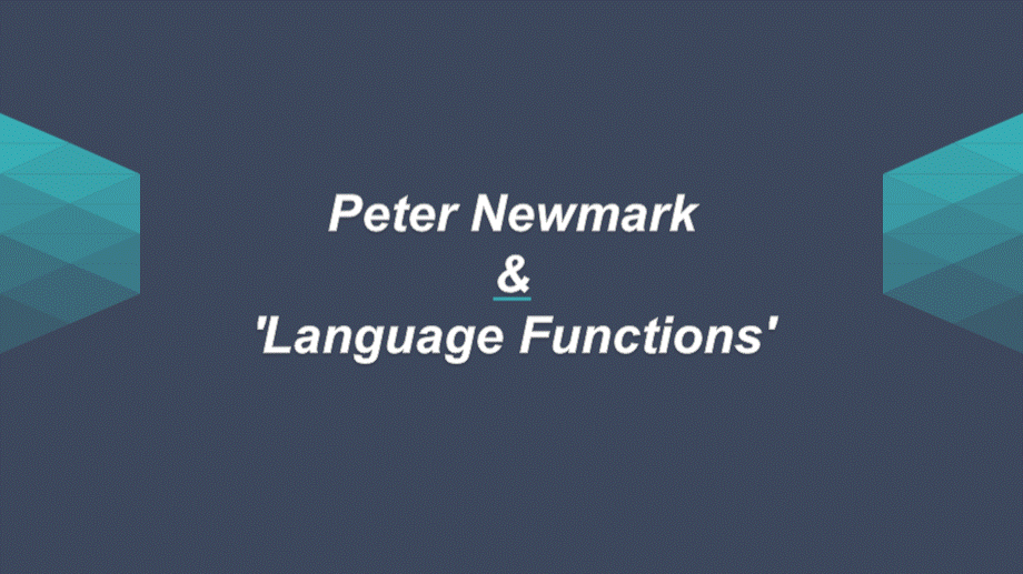 Peter-Newmark.pptx_第1页