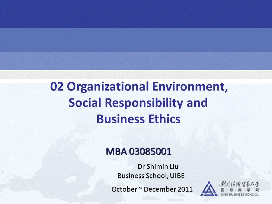 Organizational-Environment--Social-Responsibility-and-Business-Ethics.ppt_第1页