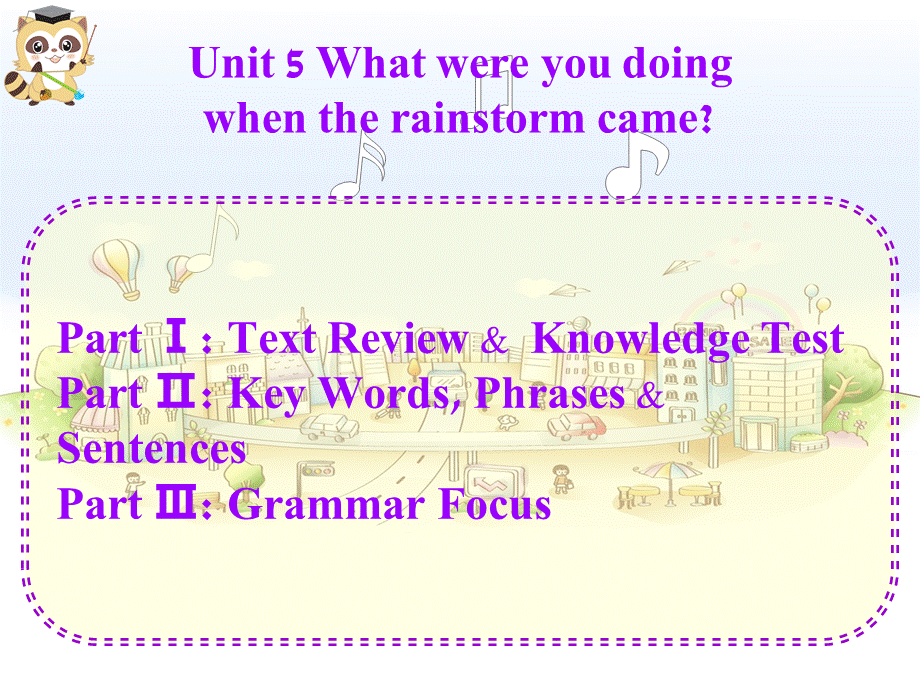 Unit5-What-were-you-doing-when-the-rainstorm-came复习课PPT资料.ppt