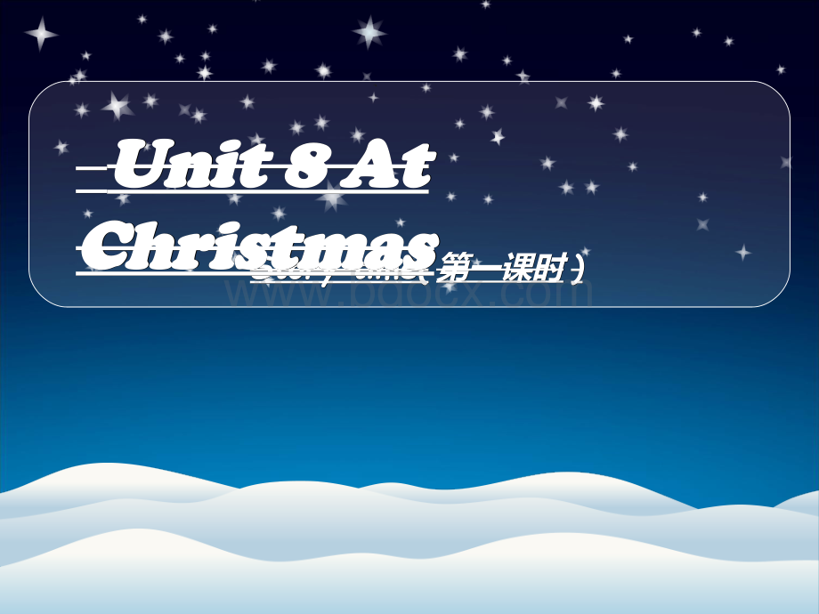 译林英语五年级上册5A-Unit8-At-Christmas(storytime)公开课课件PPT资料.ppt