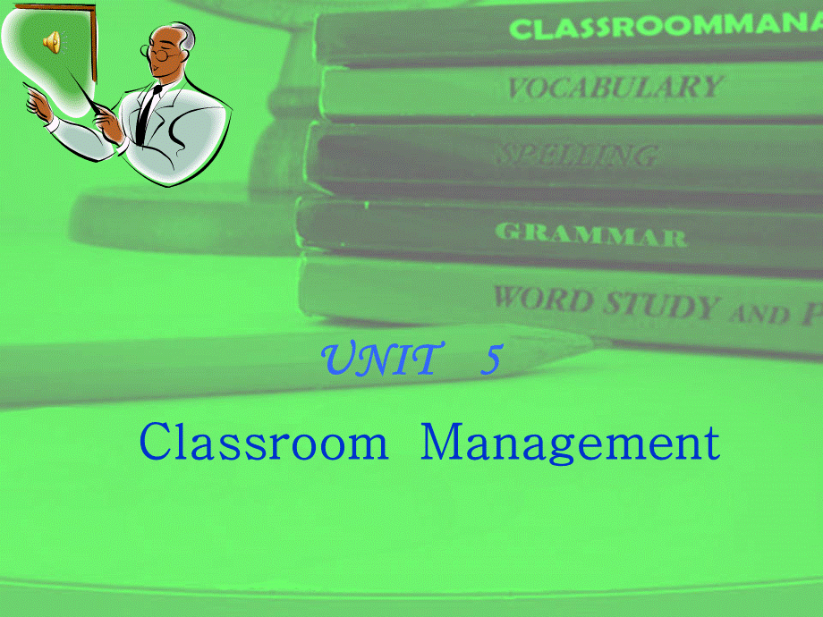 初中英语教学法unit5.classroommanagement优质PPT.ppt_第1页