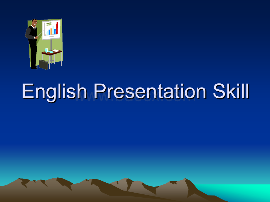 English-Presentation-Skill英文演讲技巧PPT文件格式下载.ppt