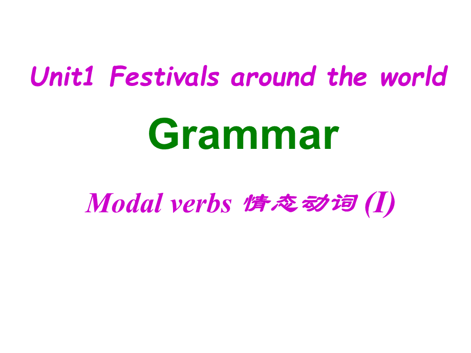 unit1festivalsaroundtheworldgrammar.ppt