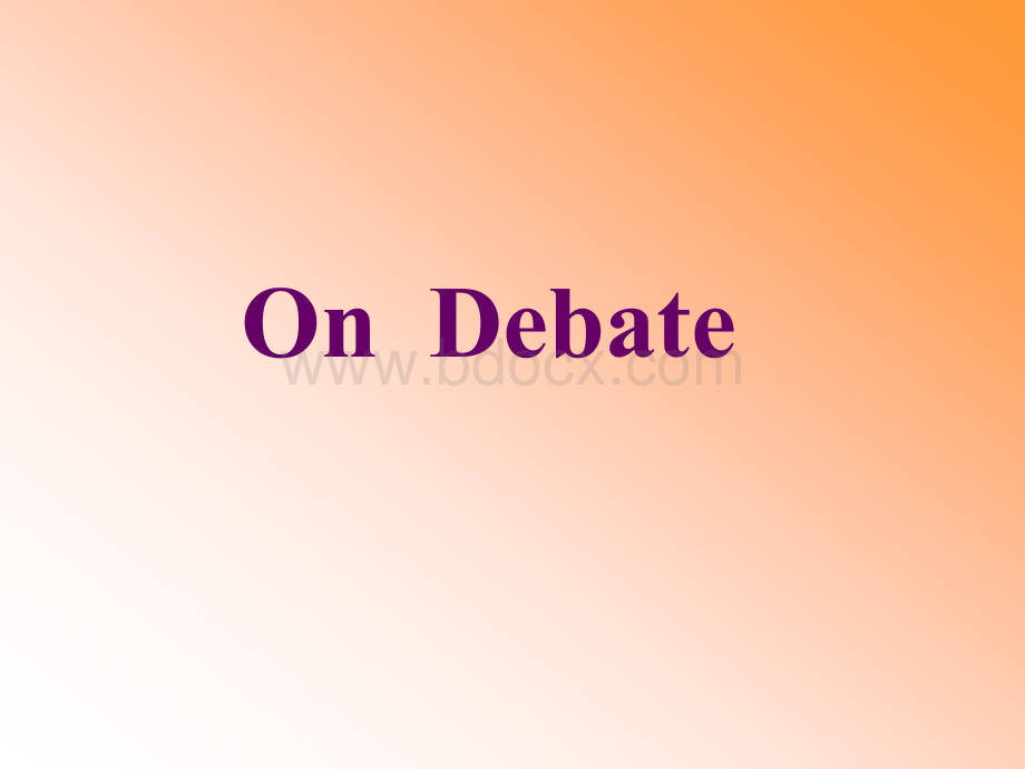 英语debate.ppt