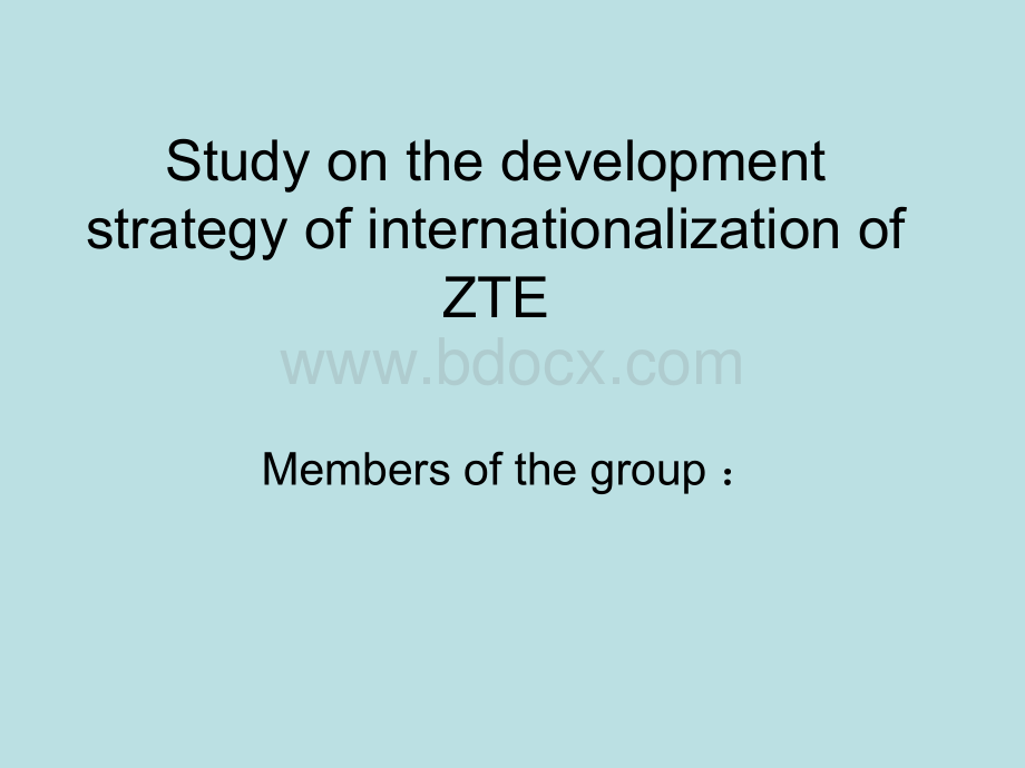 中兴国际化战略发展研究英文版.ppt_第1页