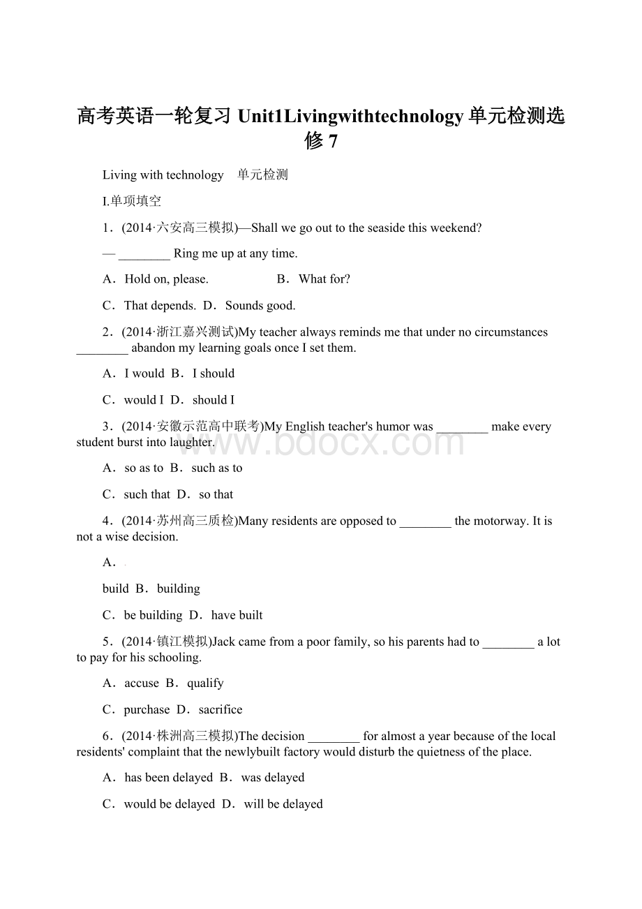 高考英语一轮复习Unit1Livingwithtechnology单元检测选修7文档格式.docx