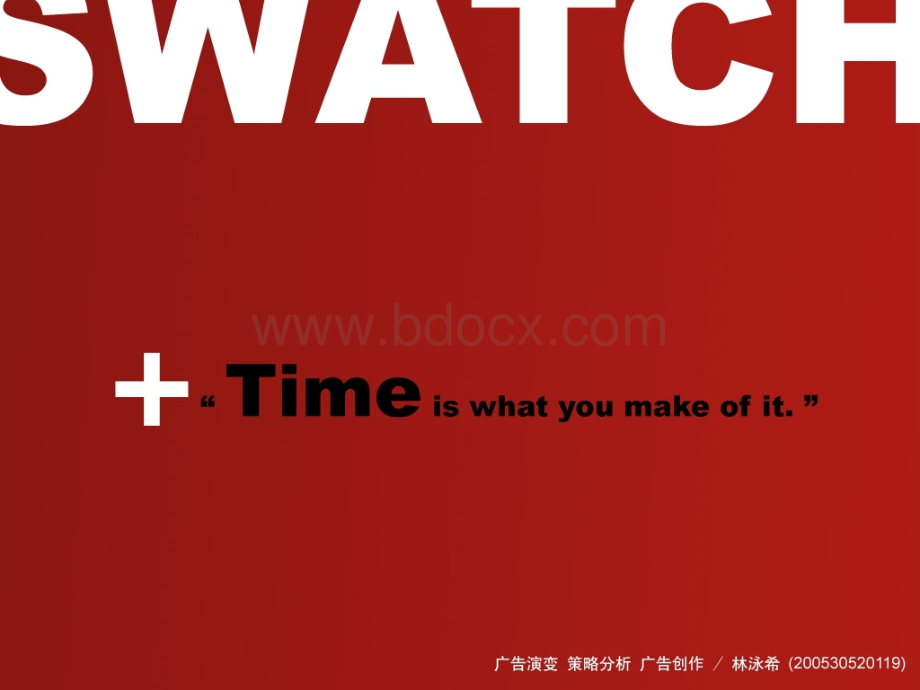 不只是报时的手表-Swatch+---+林泳希.ppt