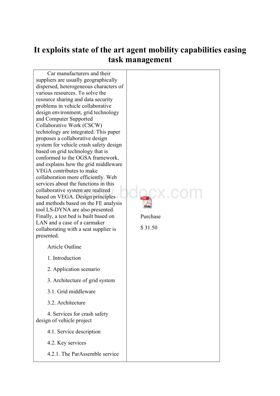 It exploits state of the art agent mobility capabilities easing task management.docx_第1页