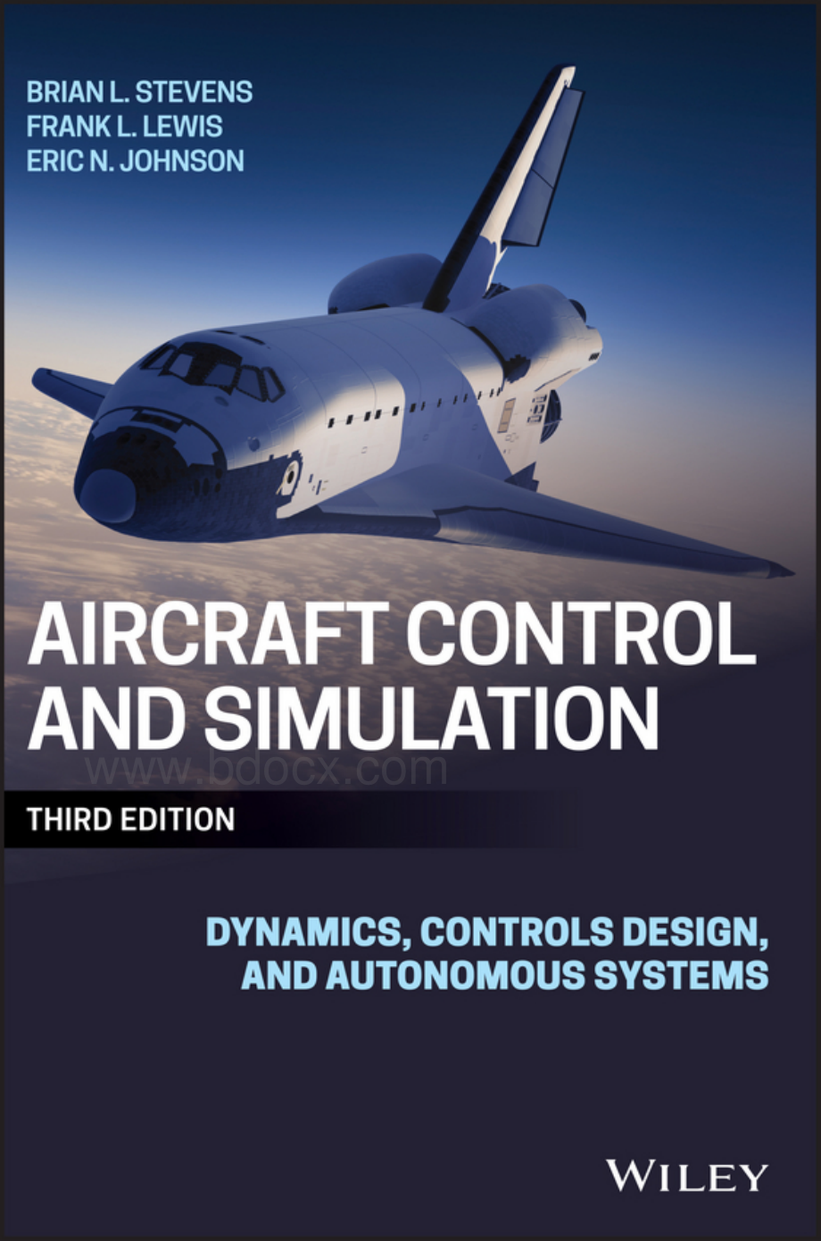 [Book] Aircraft Control and Simulation - B.L. Stevens F.L. Lewis E.N. Johnson [2016]资料下载.pdf