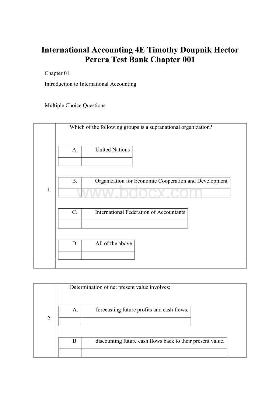 International Accounting 4E Timothy DoupnikHector Perera Test Bank Chapter 001.docx