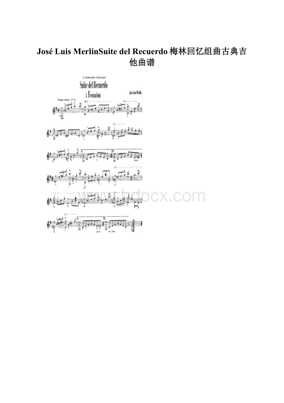 José Luis MerlinSuite del Recuerdo梅林回忆组曲古典吉他曲谱.docx_第1页