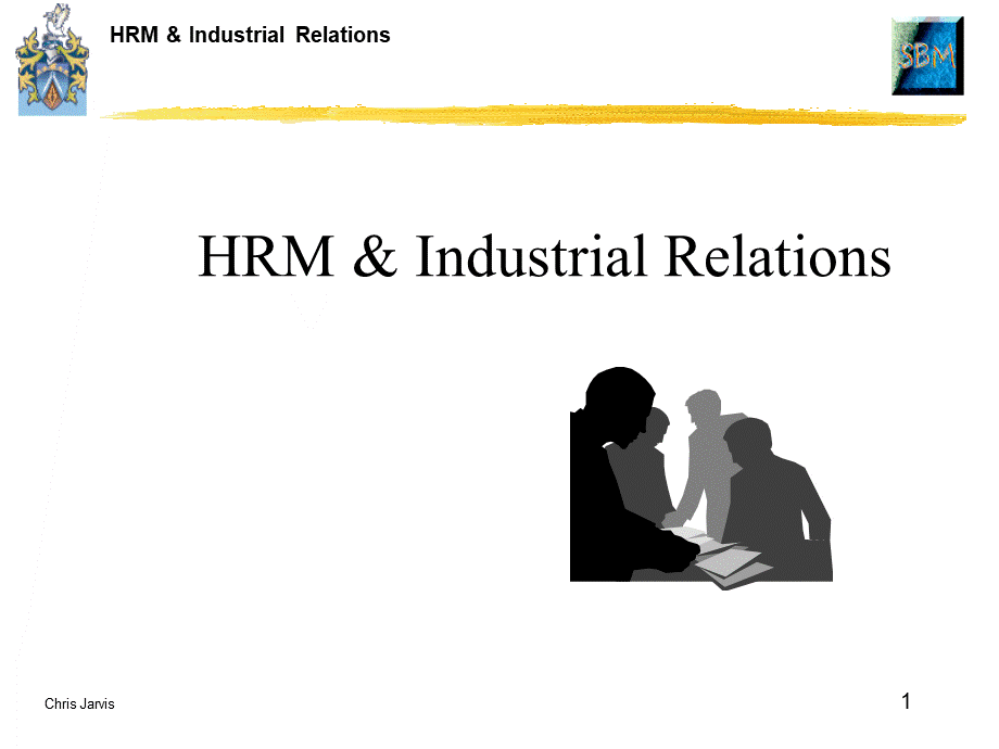 HRM与工业关系英文版.pptx