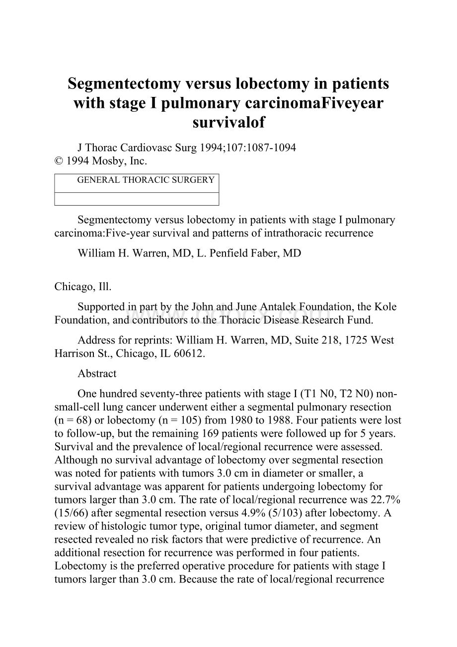 Segmentectomy versus lobectomy in patients with stage I pulmonary carcinomaFiveyear survivalof.docx_第1页