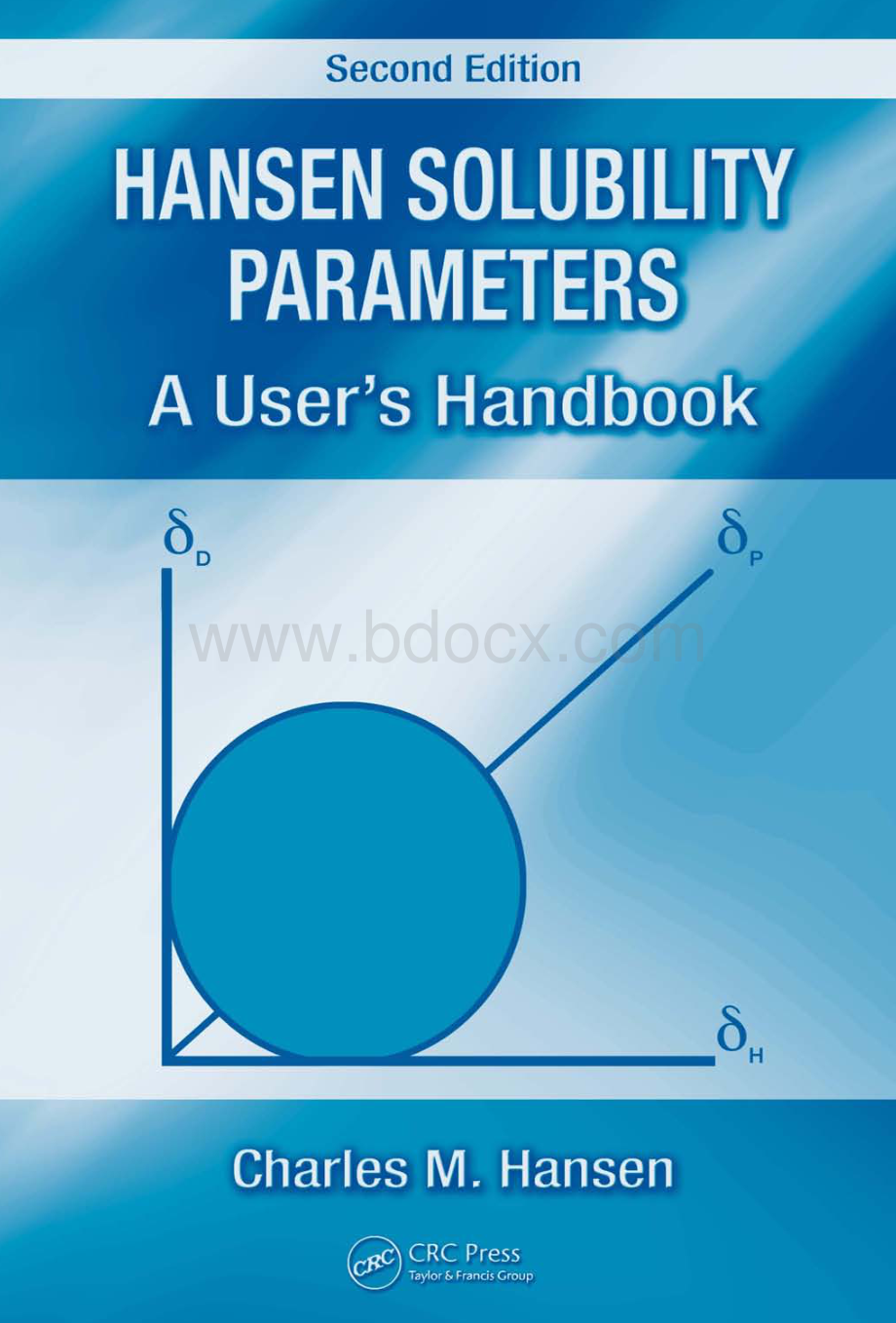 Hansen Solubility Parameters： A User's Handbook.pdf_第1页