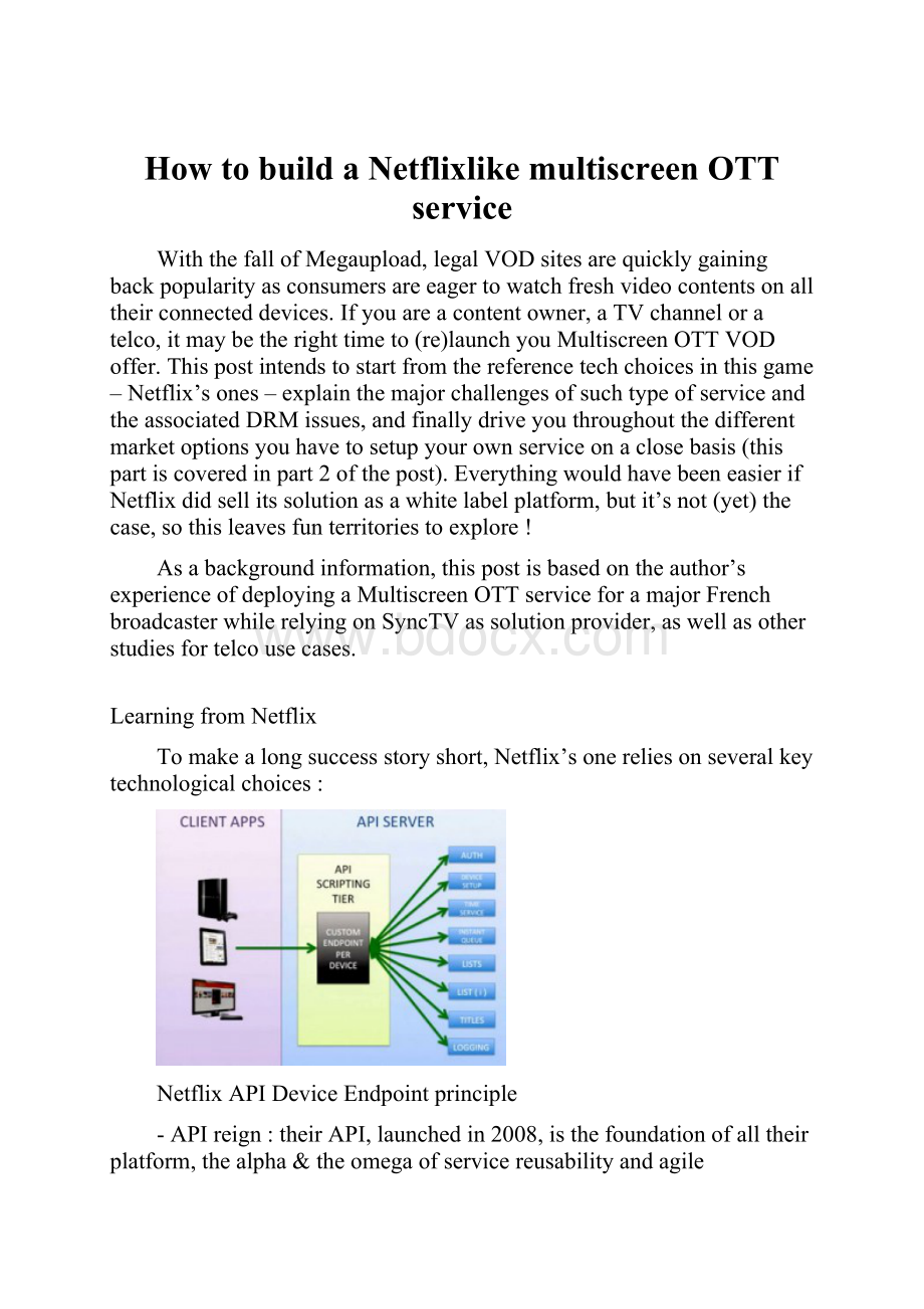 How to build a Netflixlike multiscreen OTT service.docx_第1页