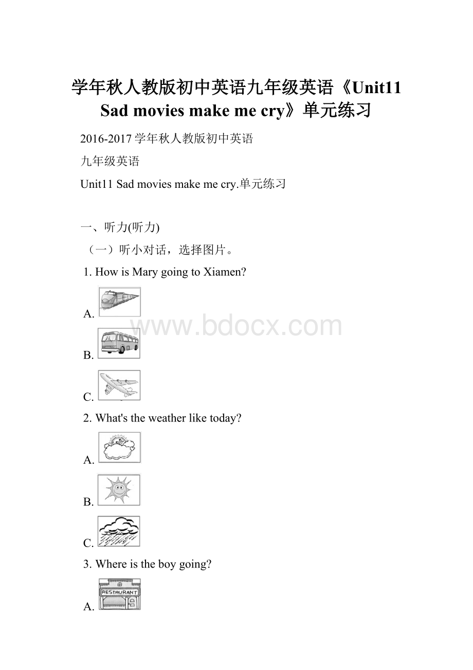 学年秋人教版初中英语九年级英语《Unit11 Sad movies make me cry》单元练习.docx