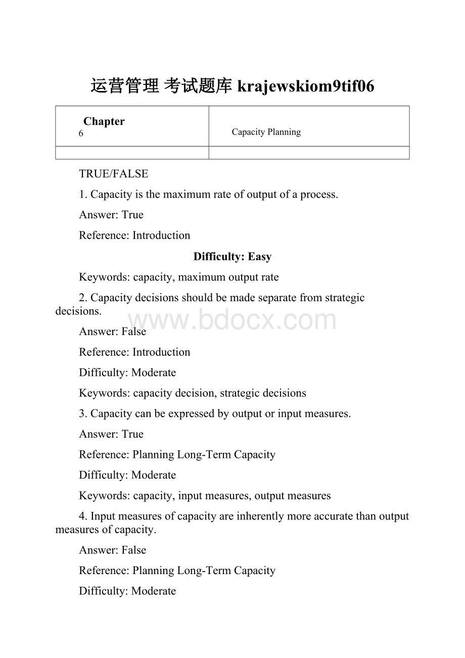 运营管理 考试题库krajewskiom9tif06.docx