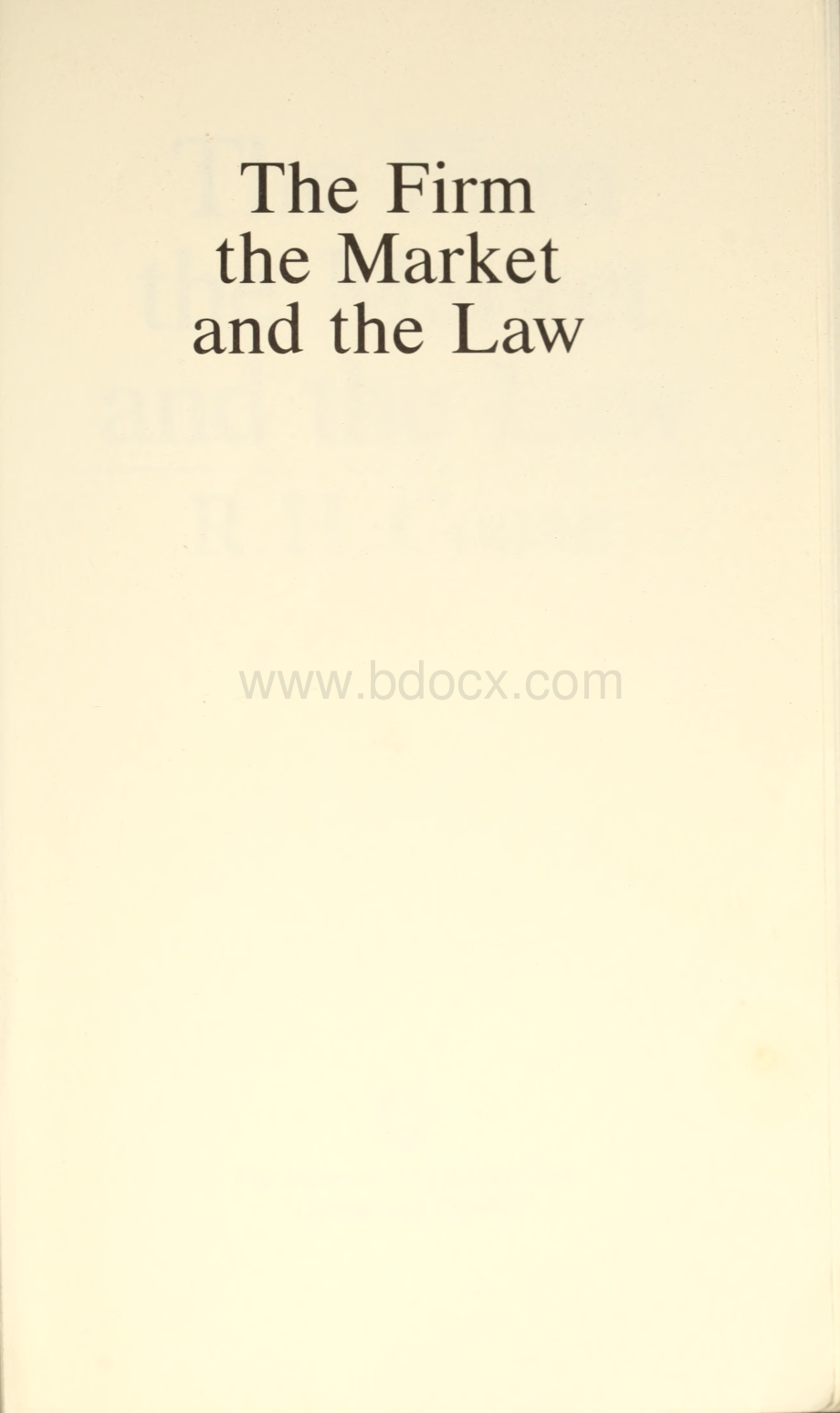 R. H. Coase - The Firm, the Market, and the Law.pdf_第3页