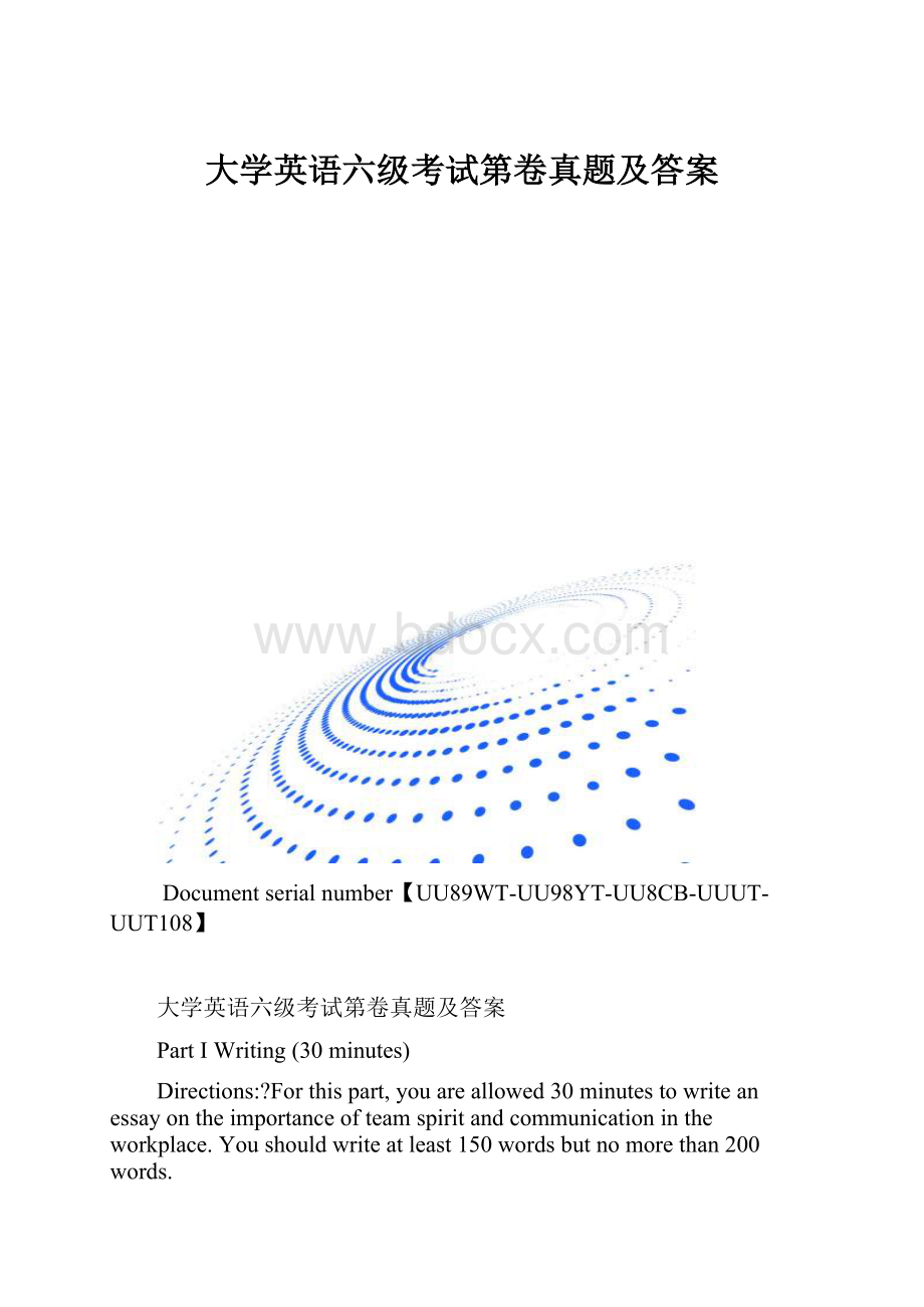 大学英语六级考试第卷真题及答案.docx