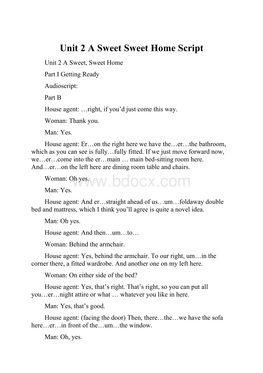 Unit 2 A Sweet Sweet Home Script.docx_第1页