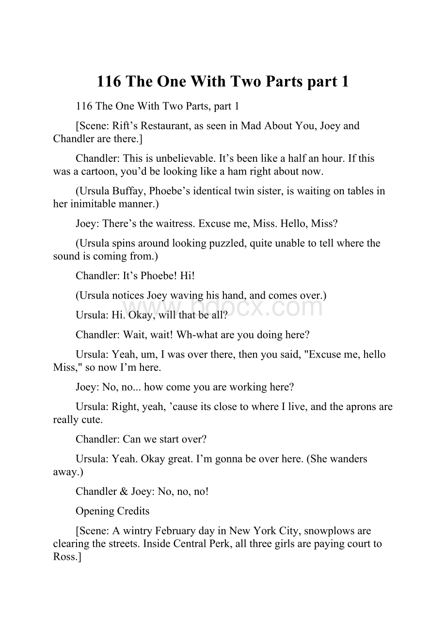 116 The One With Two Parts part 1.docx