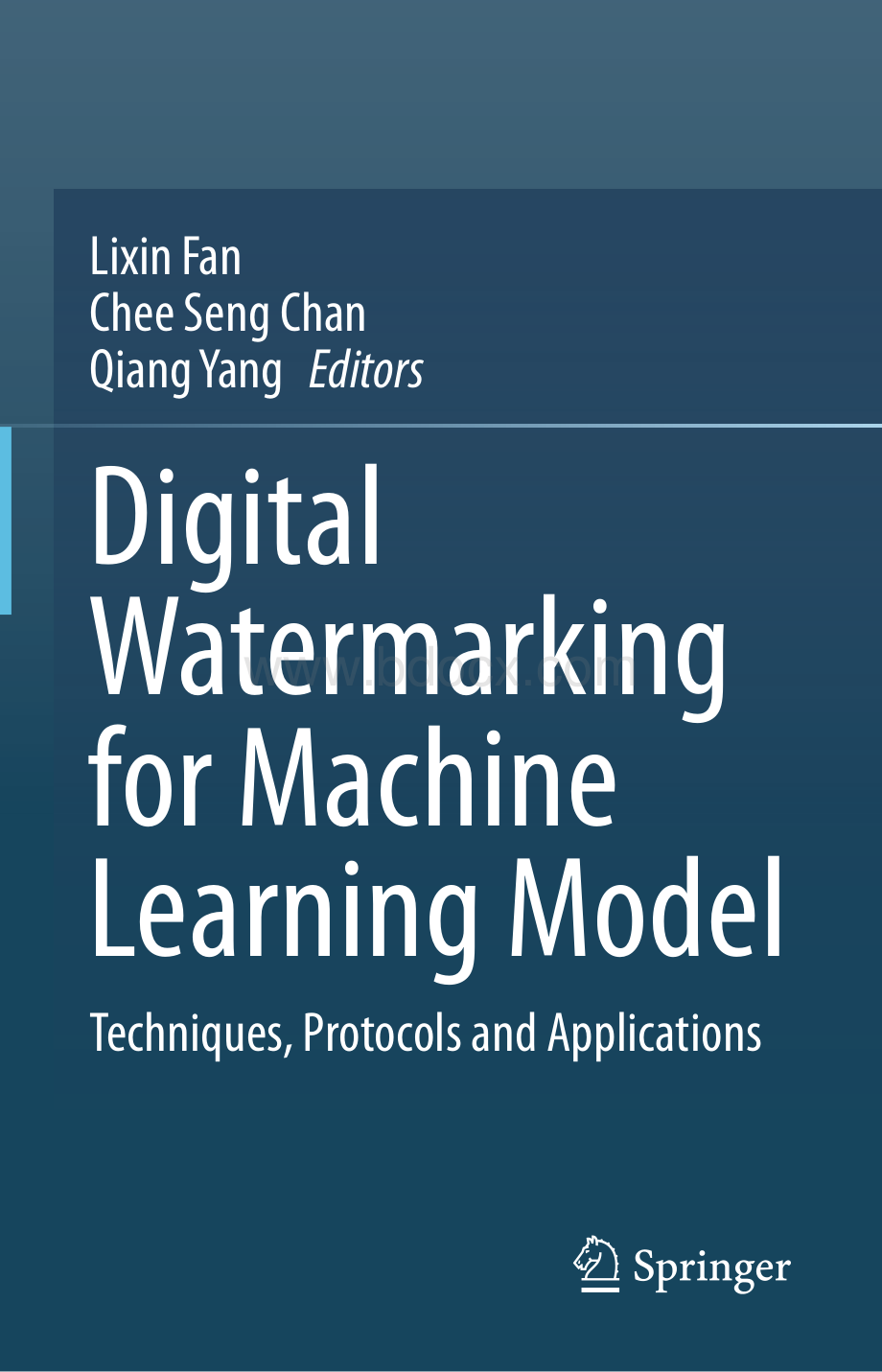 Digital Watermarking for Machine Learning Model Techniques Protocols and Applications.pdf_第1页