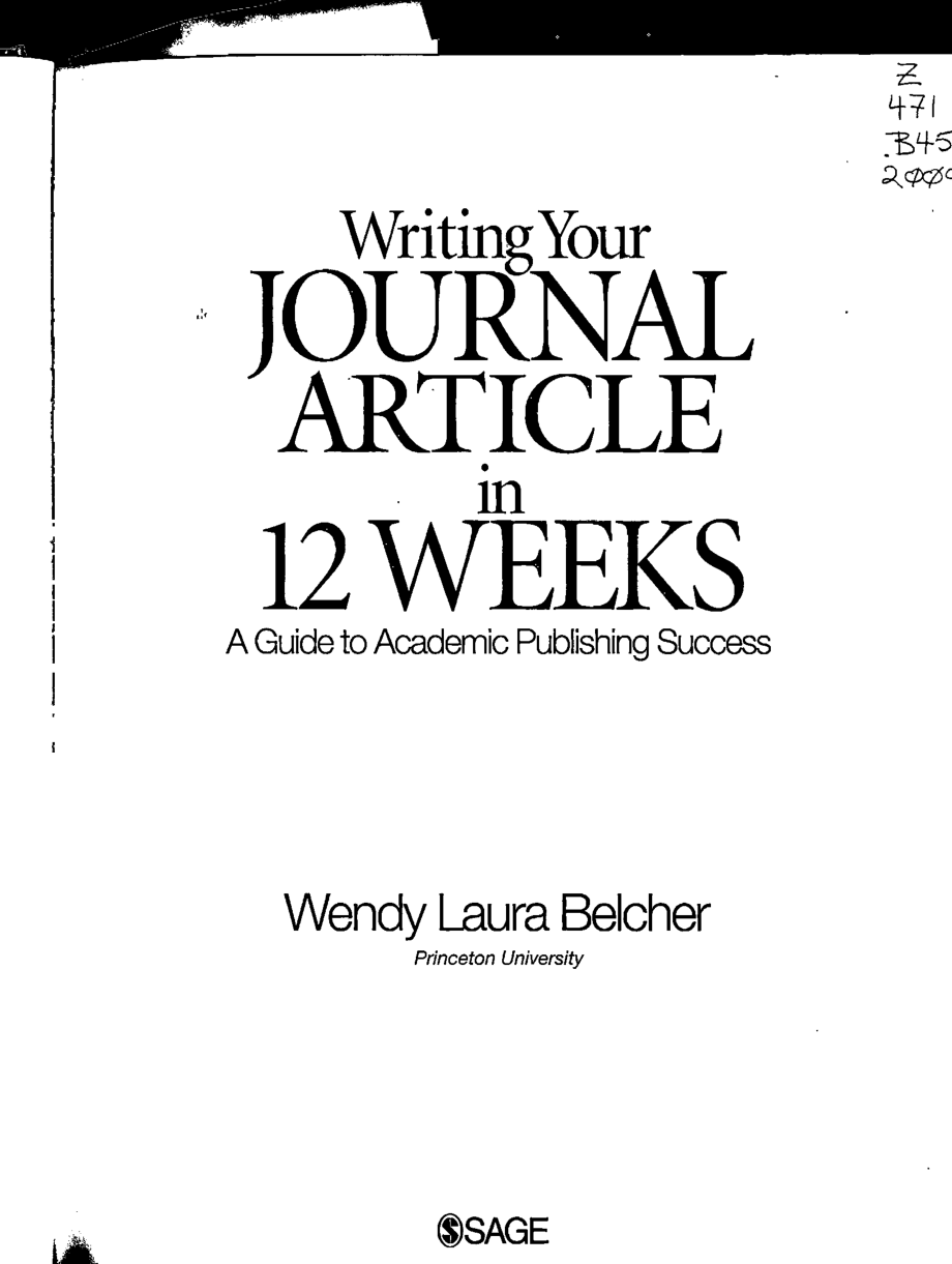 Wendy Laura Belcher - Writing Your Journal Article in Twelve Weeks_ A Guide to Academic Publishing Success-SAGE Publications, Inc (2009).pdf_第2页