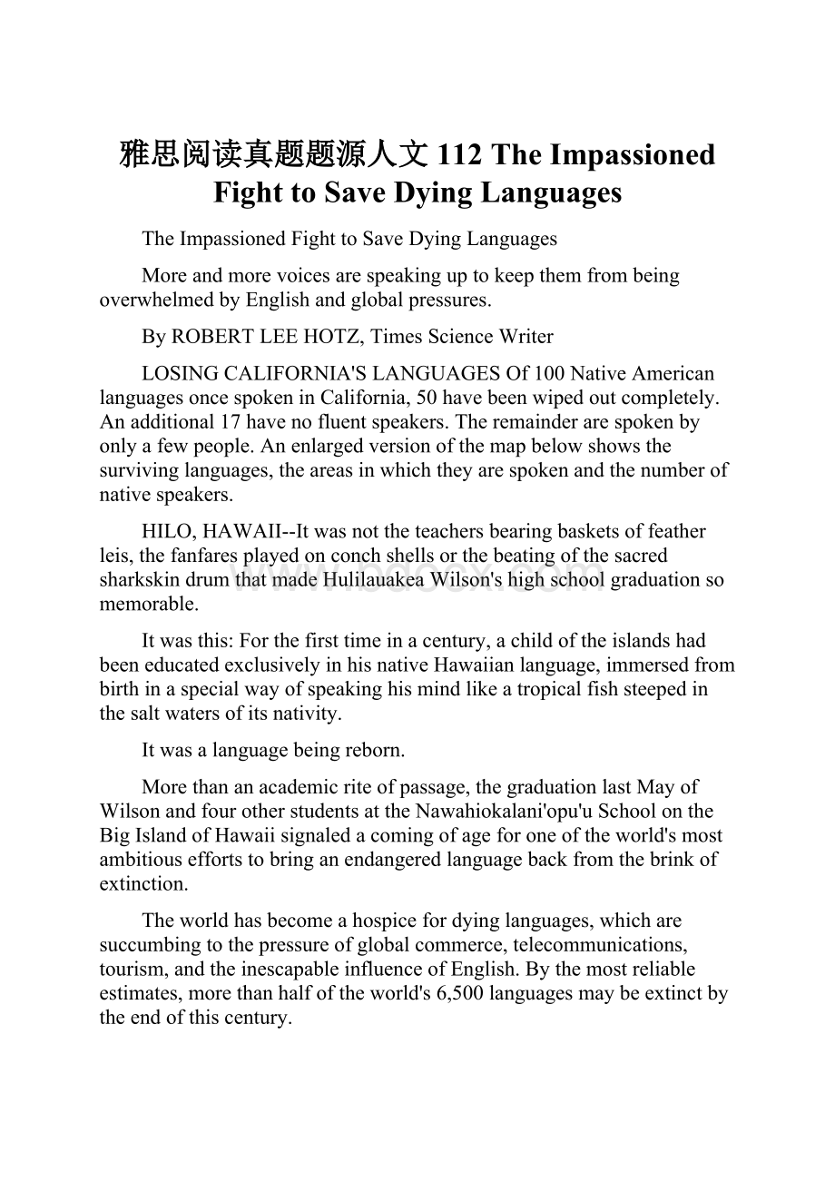 雅思阅读真题题源人文112 The Impassioned Fight to Save Dying Languages.docx_第1页