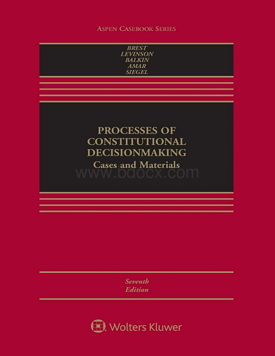 Processes of Constitutional Decisionmaking-Cases and Materials 7th.pdf