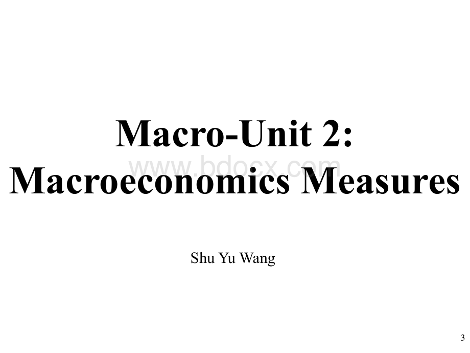 AP宏观经济学 第二单元 经济计量与经济目标 知识点总结课件 AP Macroeconomics Unit 2 Summary.ppt_第3页
