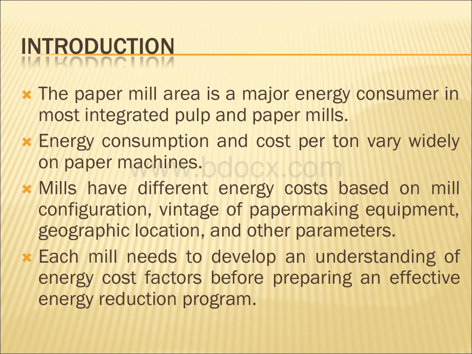 Opportunities_to_Improve_Energy_Efficiency_on_paper_machine.ppt_第2页